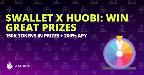 Ambire x Huobi: Get In n Killer Promos for $WALLET Launch
