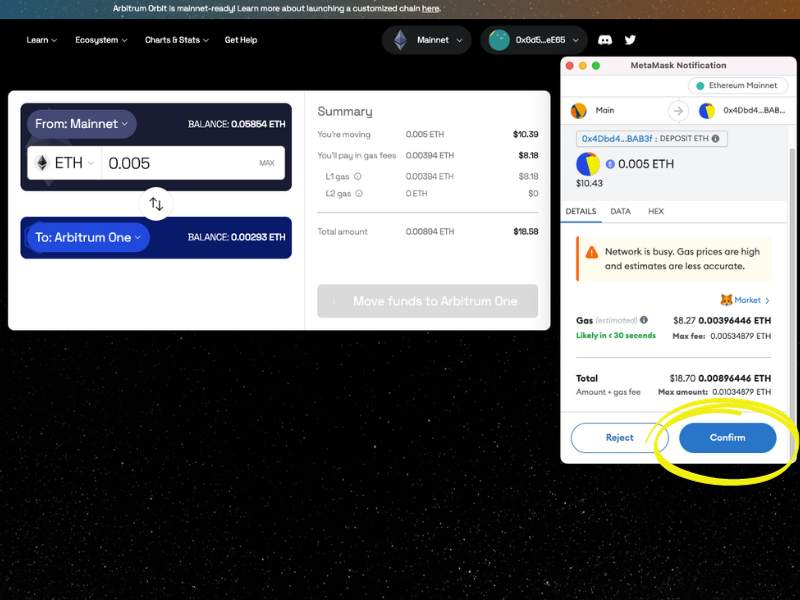 Confirm the Ethereum to Arbitrum transaction in your wallet