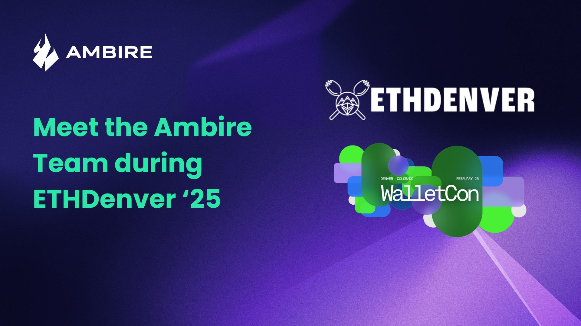 Meet the Ambire Team during ETHDenver ‘25