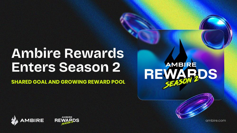 Ambire Rewards enters Season 2