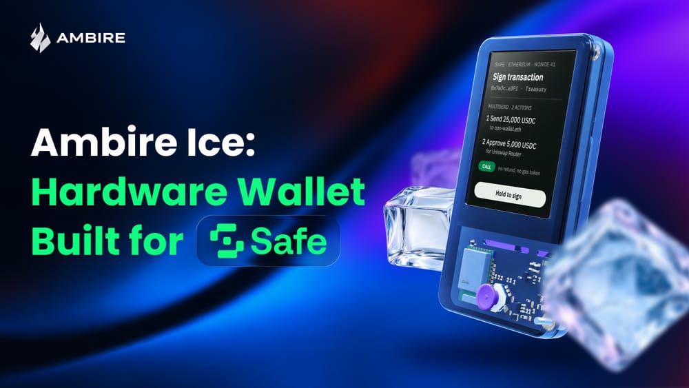 Ambire Ice hardware wallet in a blue see-through case showing a Safe transaction to sign, beside the headline Hardware Wallet Built for Safe