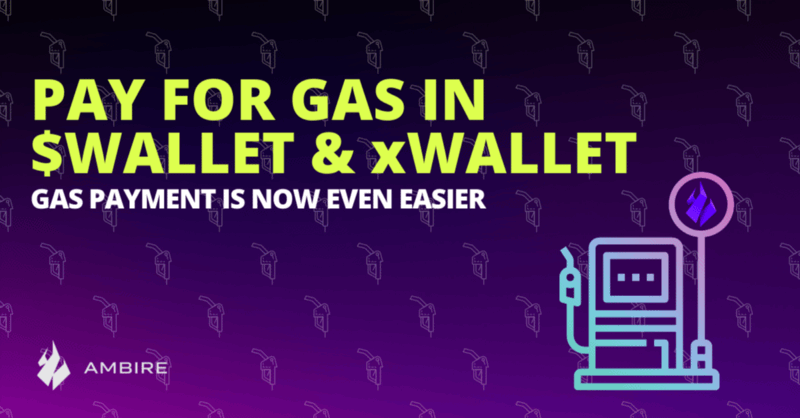 Pay for Gas with WALLET and xWALLET on Ambire