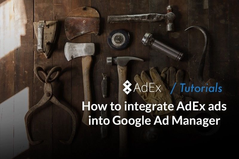 How to integrate AdEx ads into Google Ad Manager