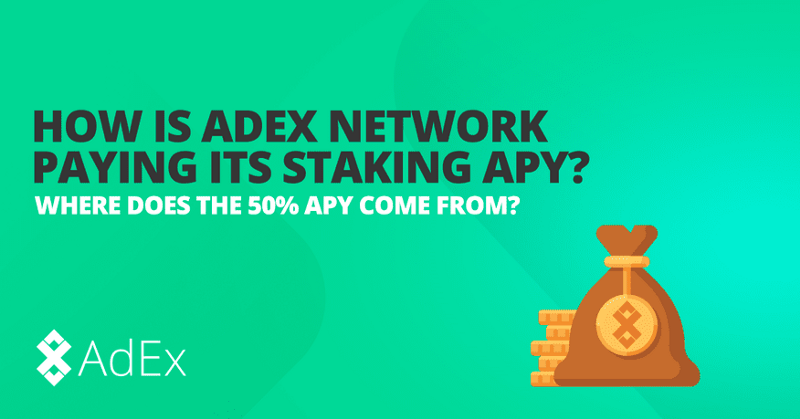 How is AdEx Network Paying More Than 50% Staking APY?