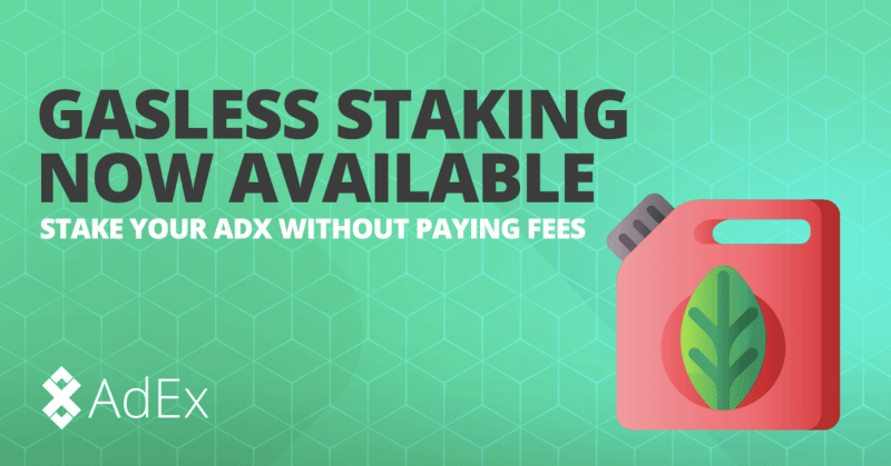 Gasless Staking Is Here — Now You Can Stake ADX Without Paying Gas Fees