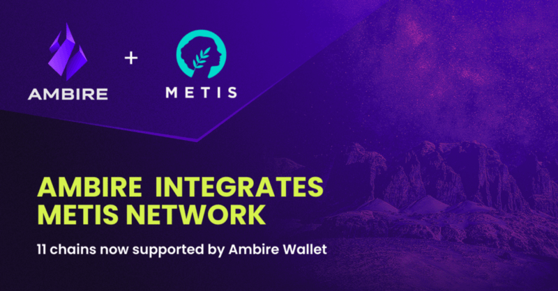 Ambire Wallet Integrates Metis as Supported Network