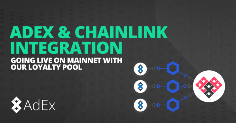 AdEx Goes to Mainnet with Chainlink Oracles Integration, Pioneers Elastic Issuance