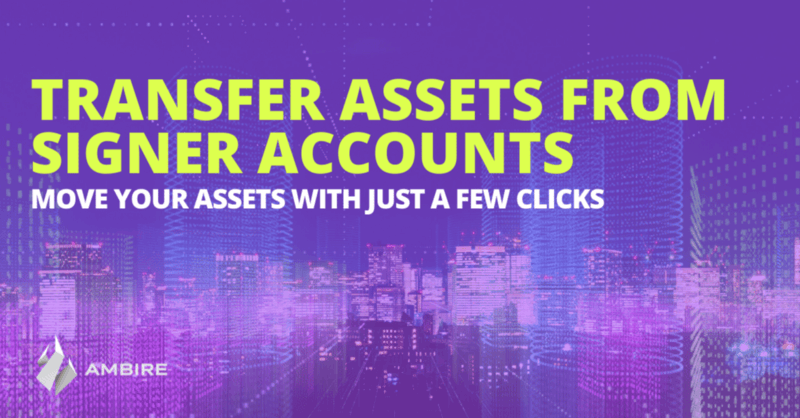 Migrate Your Assets to Ambire With a Few Clicks