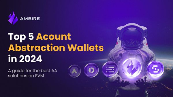 A guide for the best Account Abstraction wallets in 2024