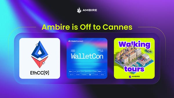 Ambire going to EthCC[9] Cannes 2026