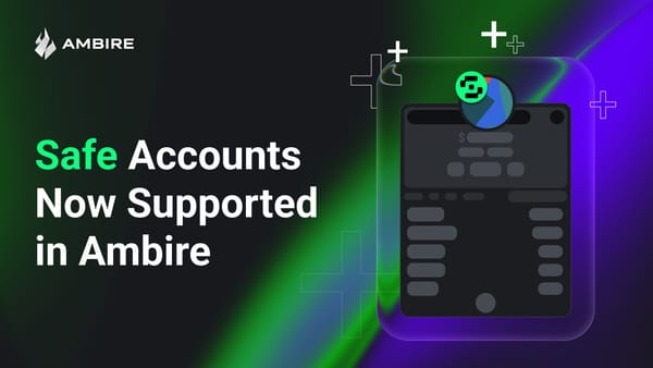 Ambire Wallet Extension supports Safe accounts