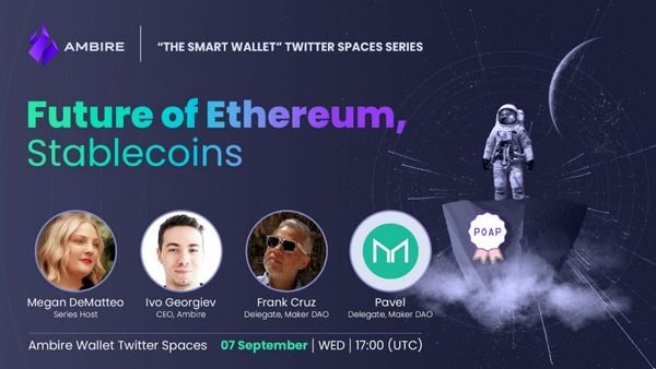 ‘Smart Wallet’ Season 2 Is Starting: Ivo Georgiev Talks Future of Ethereum and Stablecoins with MakerDAO’s Frank (aka Flip Flop Flap) and Pavel