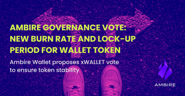 First Governance Vote for Ambire: WALLET Stakers to Choose New Burn Rate and Lock-up Period