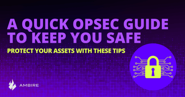 Protect Your Crypto Assets with a Quick OpSec Guide